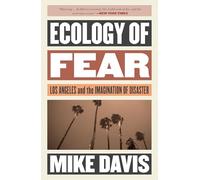 Mike Davis Ecology of Fear (Tascabile) Essential Mike Davis