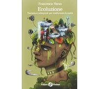 Ecoluzione: Narrazioni solarpunk per trasformare la realtà