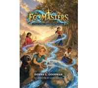 ECOMASTERS: A Planet in Peril 2nd Edition Book One The Pathfinder