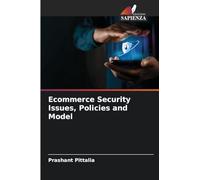 Ecommerce Security Issues, Policies and Model