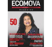 ECOMOVA MAGAZINE EDICION 50| AÑO °5| N°3|EN PORTADA EDICION 50
