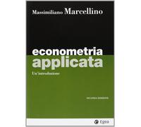 Econometria applicata. Un'introduzione Marcellino, Massimiliano