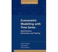 Econometric Modelling with Time Series: Specification, Estimation and Testing