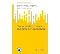 Econometrics, Finance, and Time Series Analysis