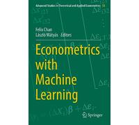 Econometrics with Machine Learning: 53