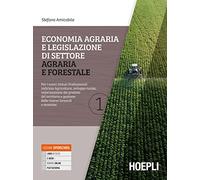 Economia agraria e legislazione di settore agraria e forestale 1: Vol. 1