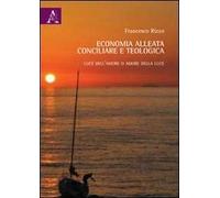 Economia alleata, conciliare e teologica