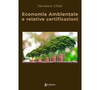 Economia ambientale e relative certificazioni
