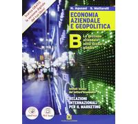 Economia aziendale e geopolitica - Volume B. Con Me book e Contenuti Digitali Integrativi online: Vol. 2