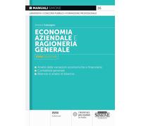 Economia aziendale e ragioneria generale. Analisi delle variazioni economi...