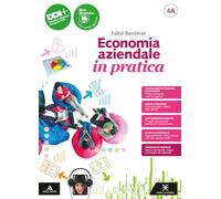 Economia aziendale in pratica. Con Piano dei conti, Laboratorio di informatica. Per le Scuole superiori. Con e-book. Con espansione online (Vol. 4)