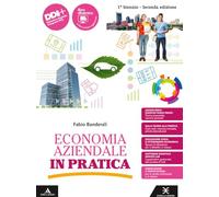 Economia aziendale in pratica. Vol. unico. Con Quaderno. Per il 1° biennio delle Scuole superiori. Con e-book. Con espansione online