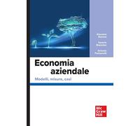 Economia aziendale. Modelli, misure, casi