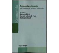 Economia aziendale. Temi e metodi per le Facoltà scientifiche