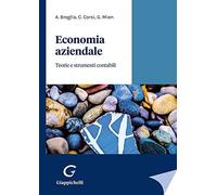 Economia aziendale. Teorie e strumenti contabili [Paperback] Broglia, Angela; Co