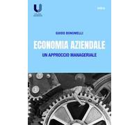 Economia aziendale. Un approccio manageriale