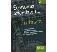 Economia aziendale. Vol. 1
