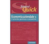 Economia aziendale. Vol. 1: L'azienda: gestione e contabilità.