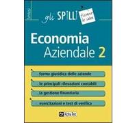 Economia aziendale. Vol. 2: Forma giuridica delle aziende.