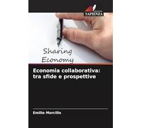 Economia collaborativa: tra sfide e prospettive
