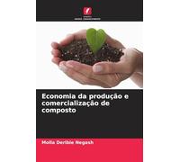 Economia da produção e comercialização de composto