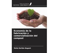 Economía de la fabricación y comercialización del compost