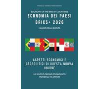 Economia dei paesi BRICS+ 2026: L'anno della svolta