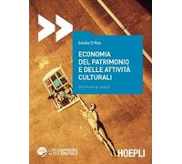 Economia del patrimonio e delle attività culturali. Strumenti di analisi
