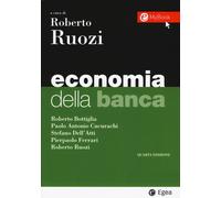 ECONOMIA DELLA BANCA. CON CONTENUTO DIGITALE PER DOWNLOAD E ACCESSO ON LINE