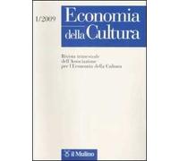 Economia della cultura (2009). Vol. 1