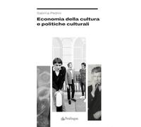Economia della cultura e politiche culturali