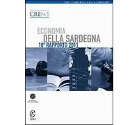 Economia della Sardegna. 18° Rapporto 2011