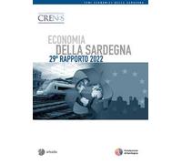 Economia della Sardegna. 29° Rapporto 2022