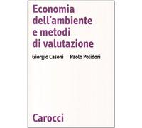 Economia dell'ambiente e metodi di valutazione
