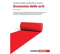 Economia delle arti. Con e-book