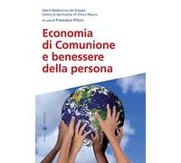 Economia di comunione e benessere della persona