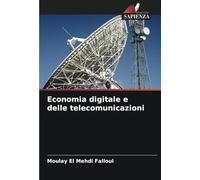 Economia digitale e delle telecomunicazioni