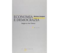 Economia e democrazia. Saggio su Karl Polanyi