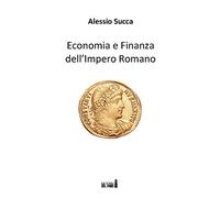 Economia e finanza dell'Impero Romano