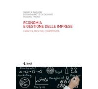 ECONOMIA E GESTIONE DELLE IMPRESE: CAPACITÀ, PROCESSI, COMPETITIVITÀ