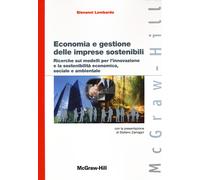 Economia e gestione delle imprese sostenibili. Ricerche sui modelli per l'...