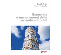 Economia e management delle aziende editoriali - Preite Daniela, Fontanell...