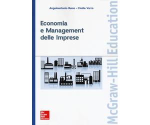 Economia e management delle imprese - Russo Angeloantonio, Vurro Clodia