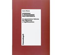 Economia e management dell'università. La governance interna tra efficienza e legittimazione