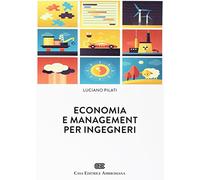 Economia e management per ingegneri. Con Contenuto digitale (fornito elettronicamente)