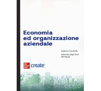 Economia e organizzazione aziendale. Con e-book