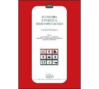 Economia e politica dello spettacolo