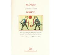 Economia e società. Diritto - Weber Max