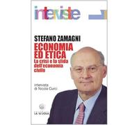 Economia ed etica. La crisi e la sfida dell'economia civile