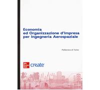 Economia ed organizzazione d'impresa. Con e-book - AA.VV.